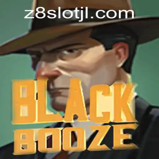 BlackBooze: The Thrilling Experience of the New Z8Slot Game