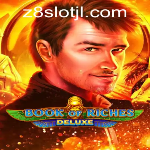 Exploring Book of Riches Deluxe: An In-Depth Look at This Exciting Slot Game