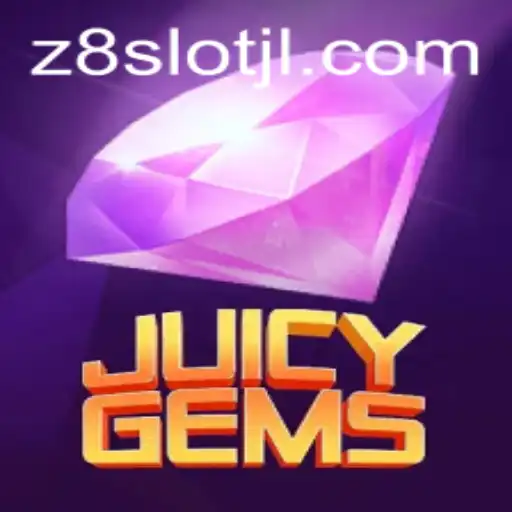 JuicyGems: A Vibrant New Adventure in the World of z8slot