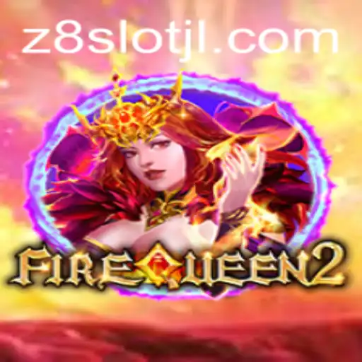 Discovering the Thrills of FireQueen2: A Deep Dive into the z8slot Experience